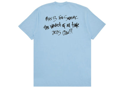 Supreme Max B T-Shirt Powder Blue