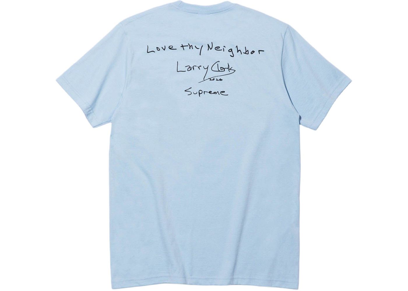 Supreme Larry Clark Neighbor Tee Powder Blue