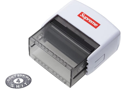 Supreme Dont Ask Me 4 Shit Stamp